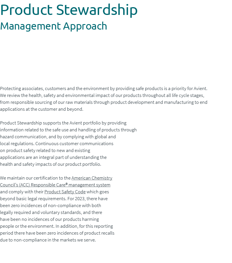 Product Stewardship Management Approach Protecting associates, customers and the environment by providing safe produc...