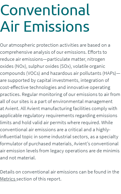 Conventional Air Emissions Our atmospheric protection activities are based on a comprehensive analysis of our emissio...